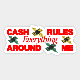 C.R.E.A.M Cash Rules Everything Around Me Wutang Clan Sticker